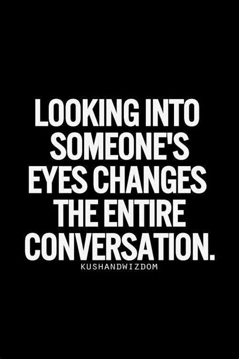 Look Into My Eyes Quotes. QuotesGram