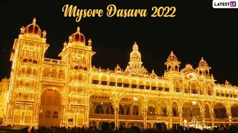 Mysore Dasara 2022 Wishes: Netizens Share Messages, Videos, Images and Greetings To Celebrate ...