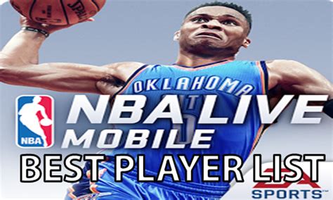 NBA Live Mobile Best Team and Player Guide [Stats] - Player Assist ...