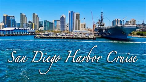 San Diego Harbor Cruise | Full Tour 4K Ultra HD - YouTube