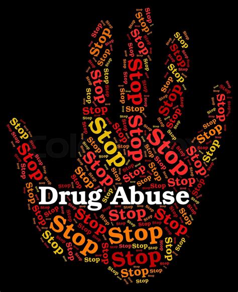 Stop Drug Abuse Means Abused Dependence And Addiction | Stock image | Colourbox