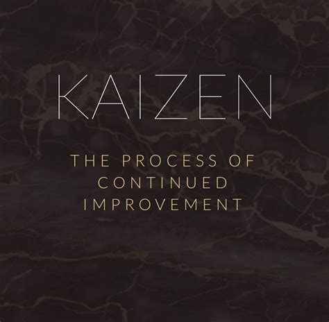 Kaizen | Japanese quotes, Kaizen, Inspirational words