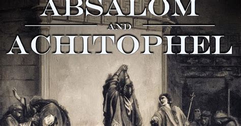 Absalom And Achitophel Modern Translation - Aljism Blog