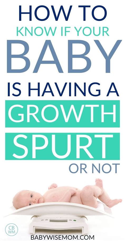 Baby Growth Spurts: Everything You Need To Know - Babywise Mom | Baby growth spurts, Baby growth ...