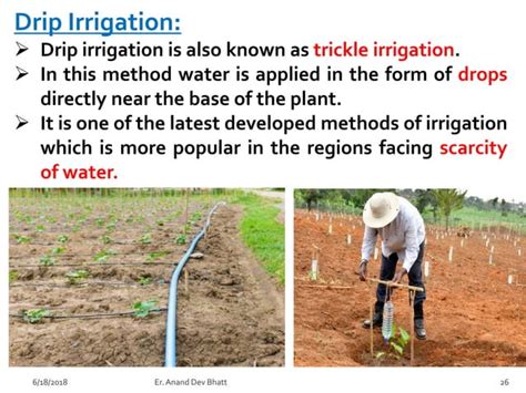 Methods or techniques of irrigation