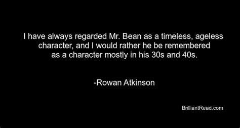 43 Best Mr Bean Quotes on Life (Rowan Atkinson) – BrilliantRead Media