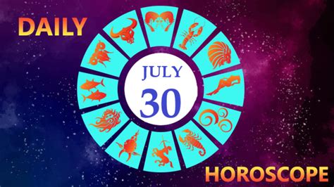 Daily Horoscope for July 30: Astrological Prediction for Zodiac Signs ...