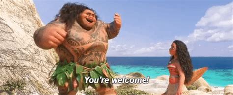 Moana Review Maui You’re Welcome Song Gif | DisneyExaminer