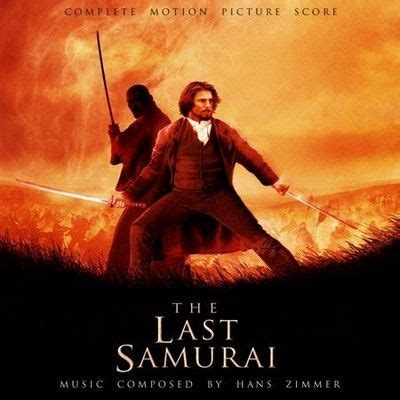 The Last Samurai (Original Soundtrack) (Deluxe Edition) - Hans Zimmer ...