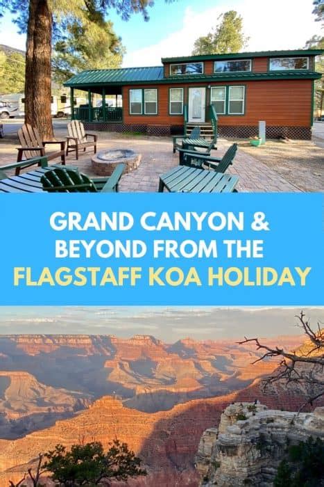 Grand Canyon & Beyond From the Flagstaff KOA Holiday - Adventure Mom