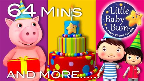 Happy Birthday Song | Plus Lots More Nursery Rhymes | 64 Minutes Compilation from LittleBabyBum ...