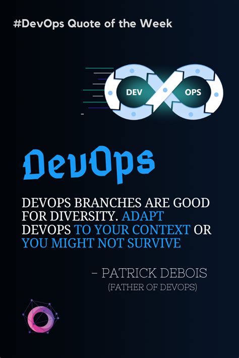 Father of DevOps, Patrick Debois Quote | Quote of the week, Father, Context