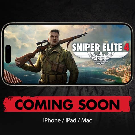 Sniper Elite 4 | Coming to iPhone, iPad and Mac | Rebellion