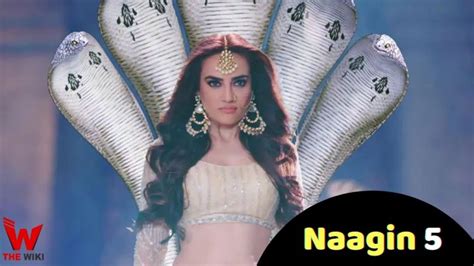 Naagin 5 (Colors) TV Serial Story, Timings, Cast, Real Name, Wiki & More