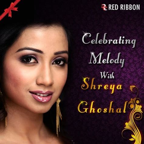 Celebrating Melody With Shreya Ghoshal Songs Download: Celebrating ...