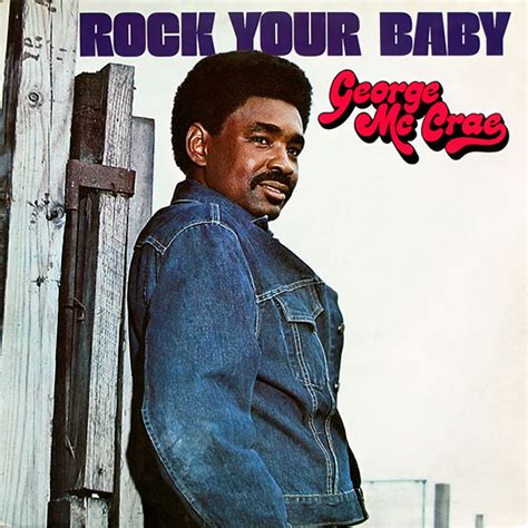 George McCrae — Rock Your Baby — Listen, watch, download and discover music for free at Last.fm