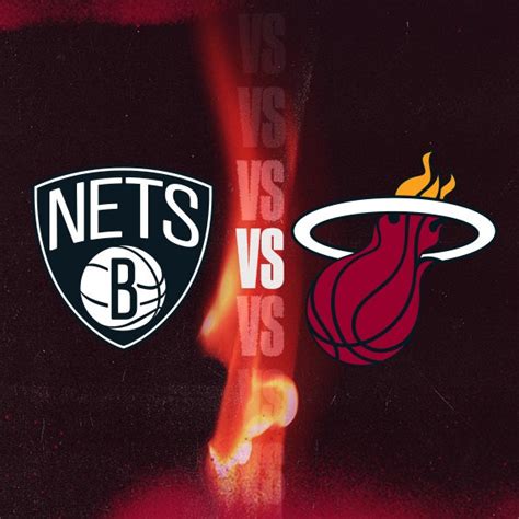 Brooklyn Nets vs Miami HEAT | FTX Arena