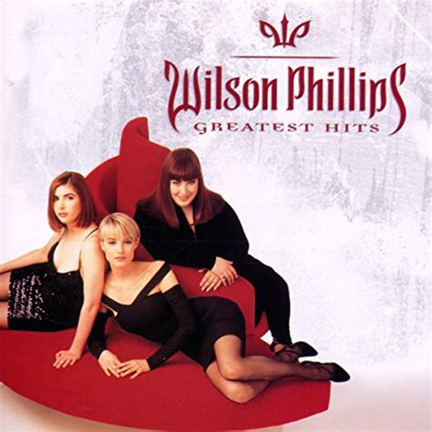 Wilson Phillips - Greatest Hits [Capitol 2000] by Wilson Phillips album ...