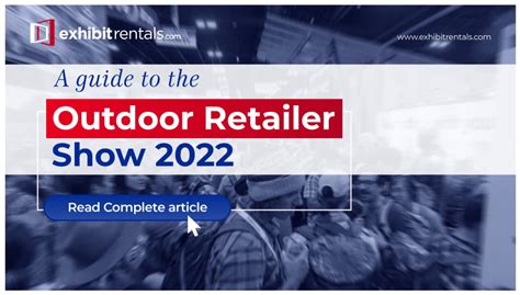 The Leading Outdoor Trade Show: Outdoor Retailer