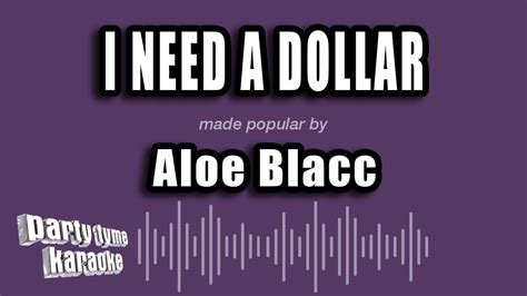 Aloe Blacc - I Need A Dollar (Karaoke Version) - YouTube