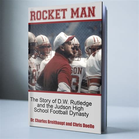 Book Release: Rocket Man - Lone Star Gridiron