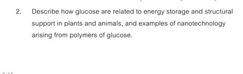 Solved 2. Describe how glucose are related to energy storage | Chegg.com