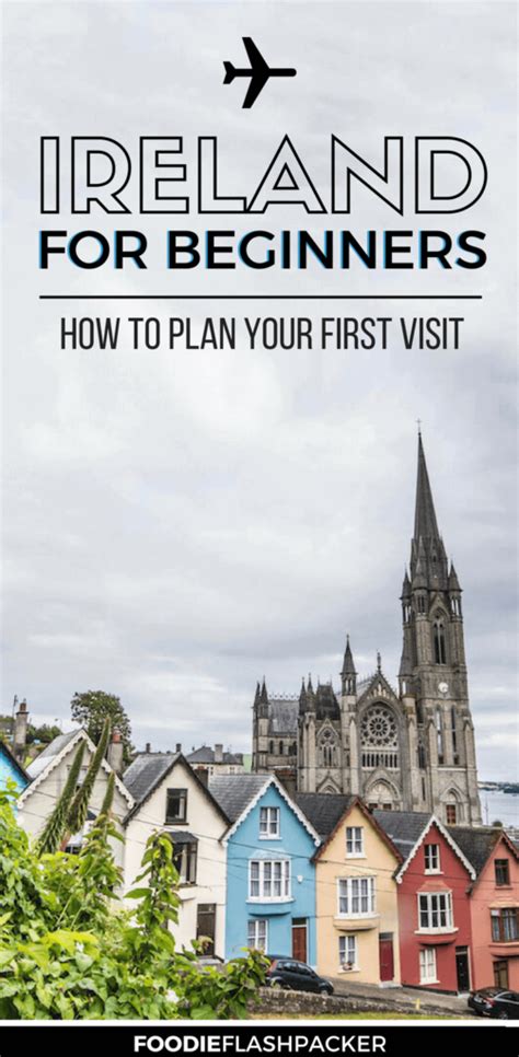 Ireland Travel Guide- How to Plan Your First Visit to Ireland