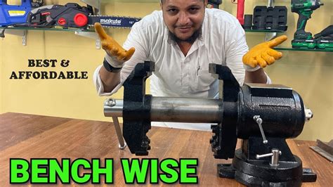 BENCH WISE | BEST BENCH WISE | TABLE WISE | KABJA | SENKDA | POWERFUL GRIP | GARAGE TOOLS - YouTube