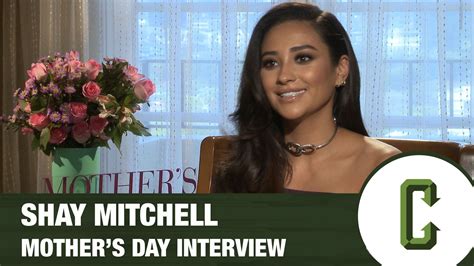 Shay Mitchell on Mother's Day and Moving from TV to Film | Collider