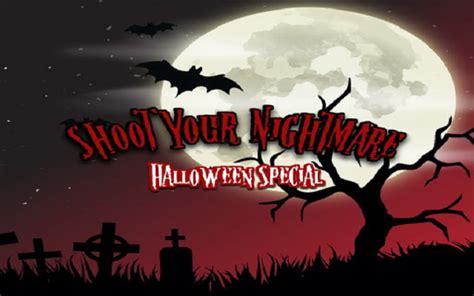 Shoot Your Nightmare Halloween Special - Chrome Web Store