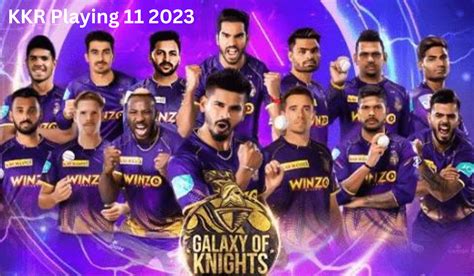 KKR Playing 11 Today 2023: Full Squad of Kolkata Knight Riders