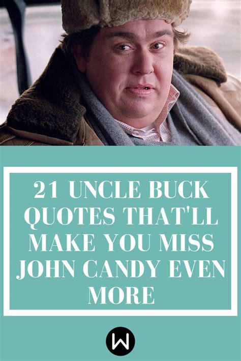 60 Uncle Buck Quotes to Brighten Your Day