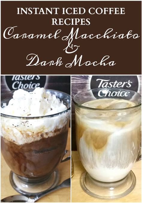 Instant Iced Coffee Recipes – Caramel Macchiato & Dark Mocha - My ...