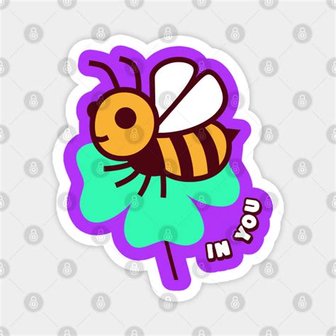 Believe in you, Funny Motivational Bee Puns - Believe In You - Magnet ...