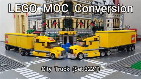 LEGO MOC City Truck Conversion (Set 3221) - Upgrading the Classic ...