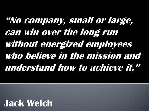 Jack Welch Quotes. QuotesGram