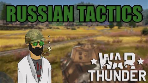 War Thunder - Russian Tactics - Stream Gameplay - YouTube