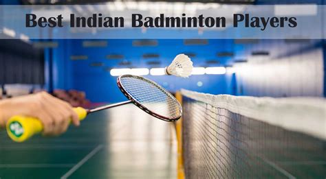 Famous Indian Badminton Players | Female Indian Badminton Players | Male Indian Badminton Players