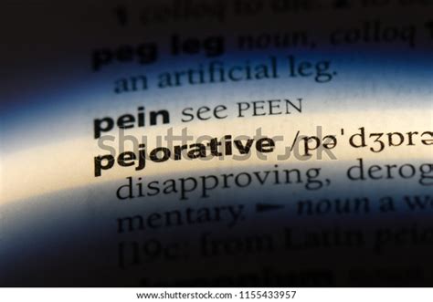 Pejorative Word Dictionary Pejorative Concept Stock Photo 1155433957 | Shutterstock