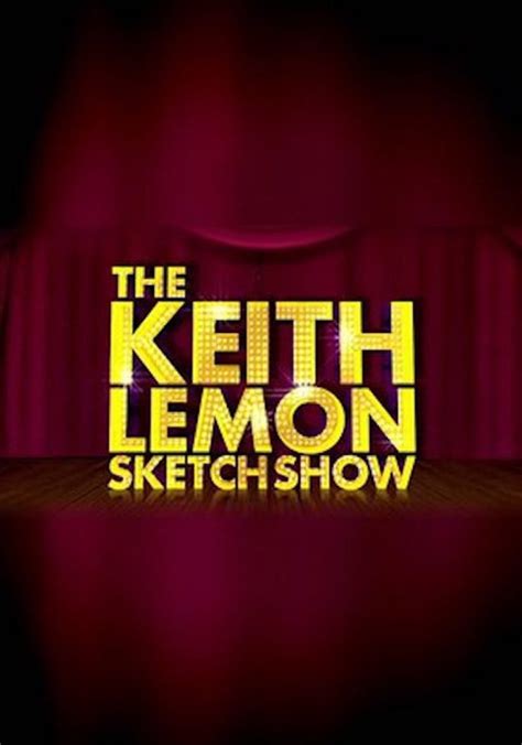 The Keith Lemon Sketch Show Season 1 - episodes streaming online