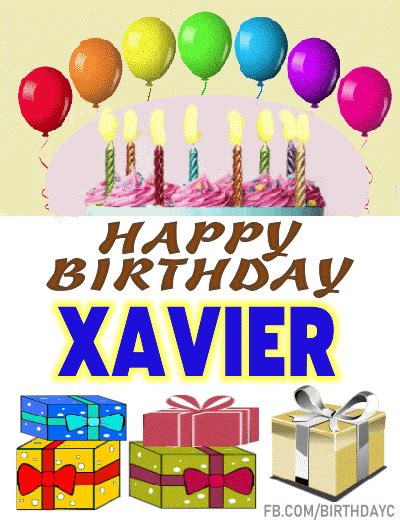 Happy Birthday XAVIER gif | Birthday Greeting | birthday.kim