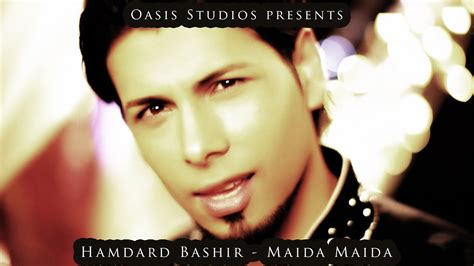 Hamdard Bashir - Maida Maida - YouTube