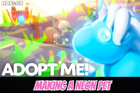 How to make a neon pet in Roblox Adopt Me!