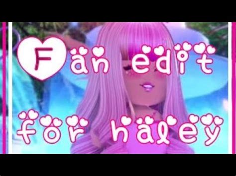 CallMehHaley edit! // Hi @callmehhaley I'm your biggest fan I hope you notice this!! 💖💖 - YouTube