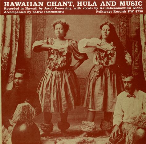 Hawaiian Chant, Hula, and Music | Smithsonian Folkways Recordings