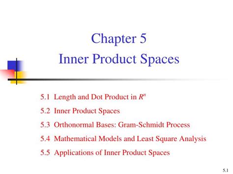 PPT - Chapter 5 Inner Product Spaces PowerPoint Presentation, free download - ID:2001820