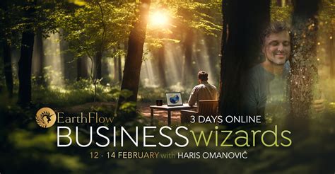 EarthFlow® Business Wizards 3 days online with Haris Omanovic