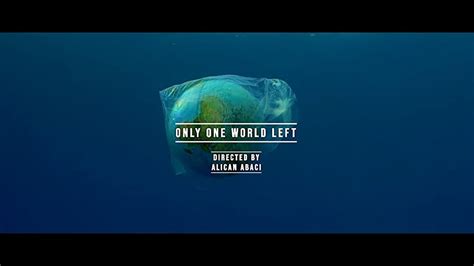 Only One World Left (Short 2019) - IMDb