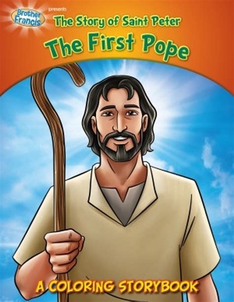 The Story of Saint Peter The First Pope: A Coloring Storybook