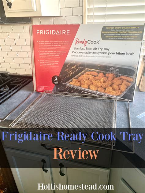 Frigidaire Gallery Range with Air Fry Review - Hollis Homestead | Fries, Frigidaire, Air fry recipes